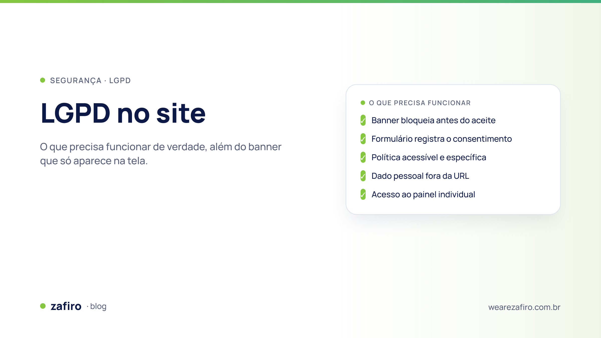 Checklist de LGPD no site com cinco itens técnicos que precisam funcionar